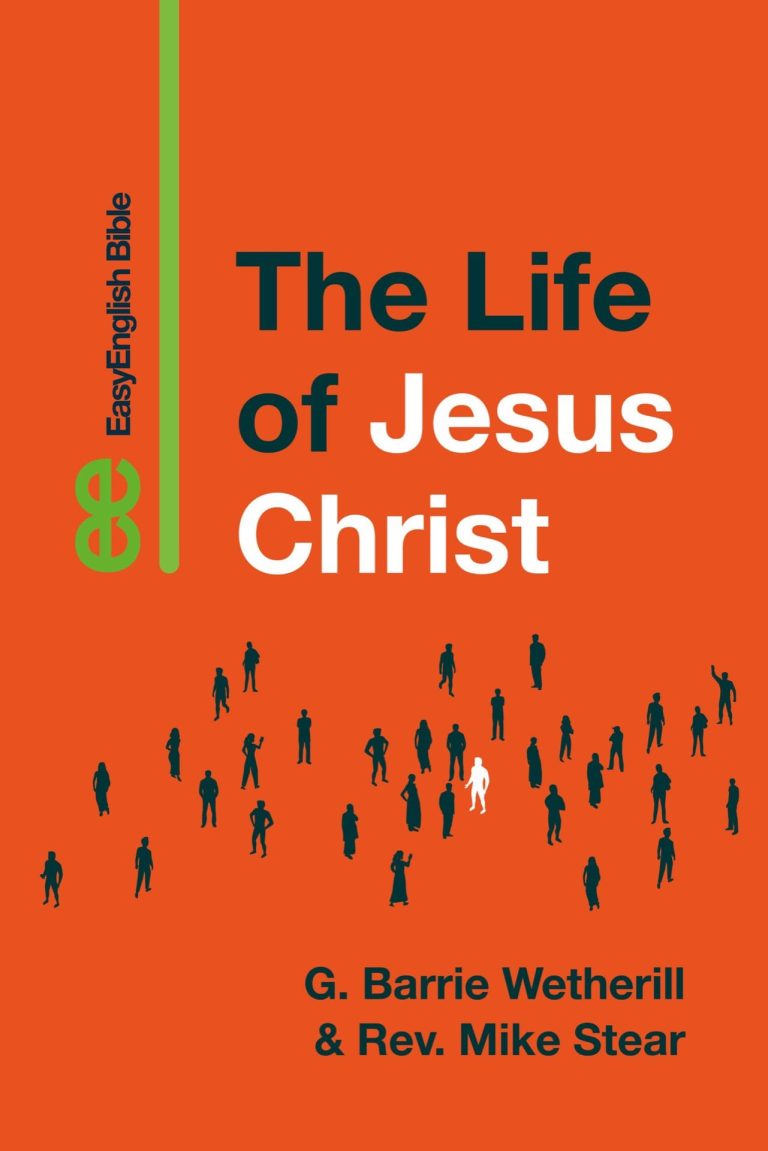 Easyenglish bible the life of jesus christ
